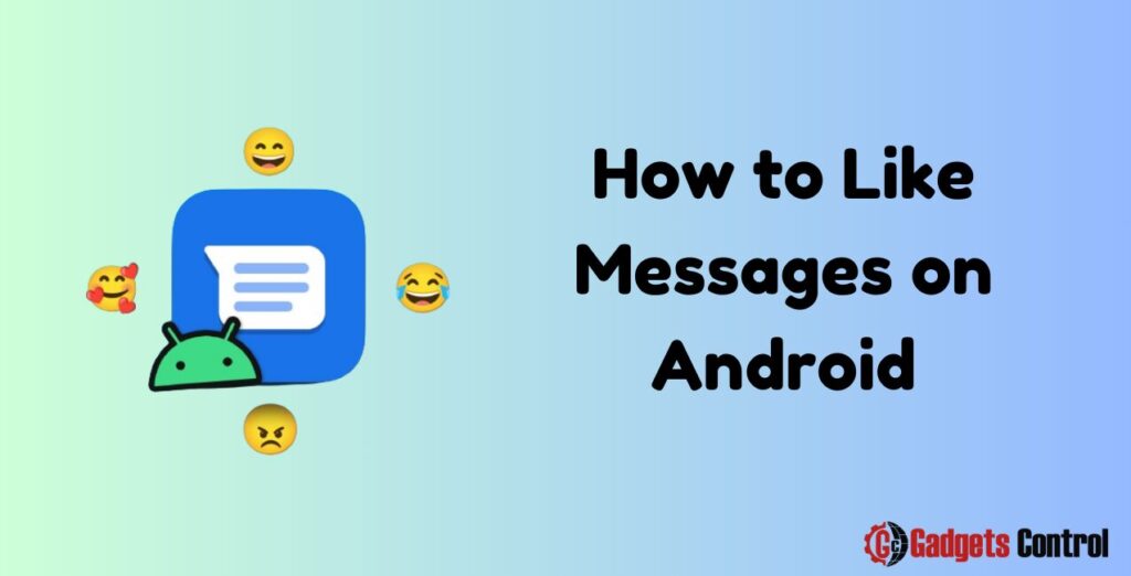 How to Like Messages on Android